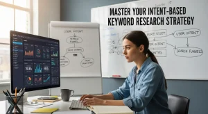 Intent-Based Keyword Research Strategy